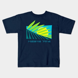 Malama 'Aina Kids T-Shirt